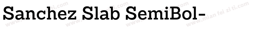 Sanchez Slab SemiBol字体转换